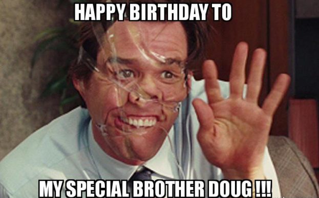 Funny Birthday Memes For Brother - Happy Birthday Wishes, Messages & Greeting eCards